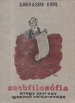 Gherasim Emil - Zsebfilozófia avagy ezeregy igaz(nak vélt) mondás [antikvár]