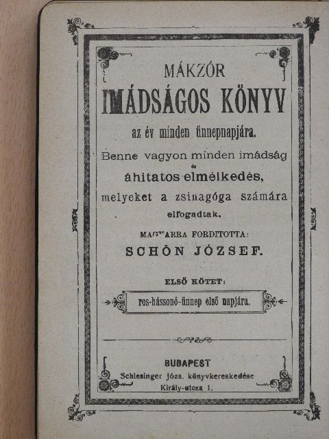Mákzór imádságos könyv az év minden ünnepnapjára I. [antikvár]