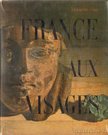 Cali, Francois - France aux Visages [antikvár]