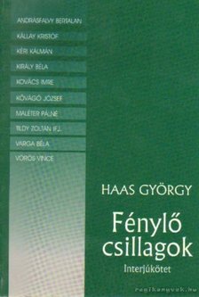 Haas György - Fénylő csillagok [antikvár]