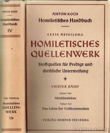 Koch, Anton - Homiletisches quellenwerk [antikvár]