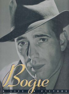 Schlesinger, Judith - Bogie: A Life in Pictures [antikvár]