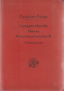 Eduard Coursier, Tatge, Oscar - Handbuch der französischen und deutschen Umgangssprache [antikvár]