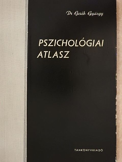 Dr. Geréb György - Pszichológiai atlasz [antikvár]