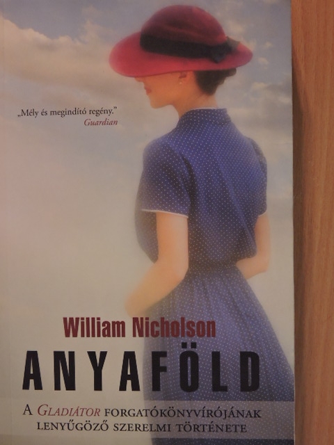 William Nicholson - Anyaföld [antikvár]