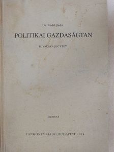 Dr. Radó Judit - Politikai gazdaságtan [antikvár]