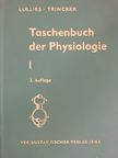 D. Trincker - Taschenbuch der Physiologie I. [antikvár]