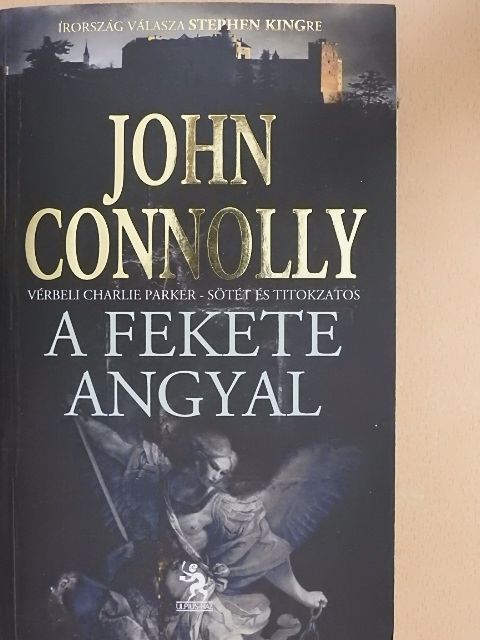 John Connolly - A Fekete Angyal [antikvár]