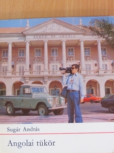 Sugár András - Angolai tükör [antikvár]
