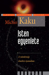 Michio Kaku - Isten egyenlete - A mindenség elmélete nyomában [eKönyv: epub, mobi]