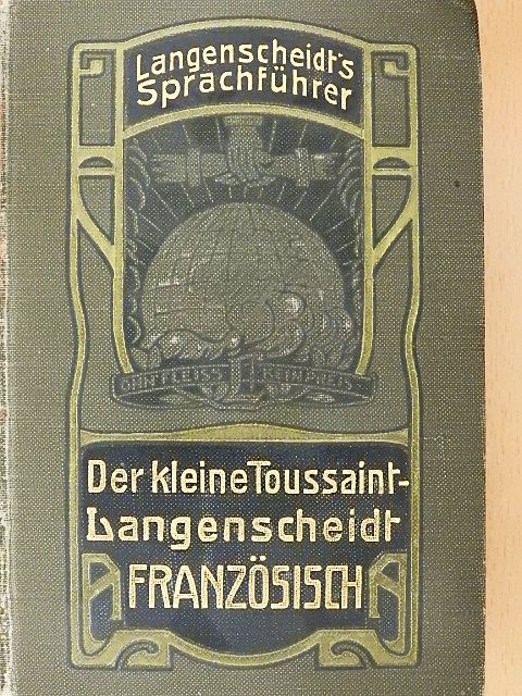 A. Gornay - Der kleine Toussaint-Langenscheidt - Französisch (gótbetűs) [antikvár]