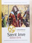 Bicskei Éva - Szent Imre 1000 éve [antikvár]