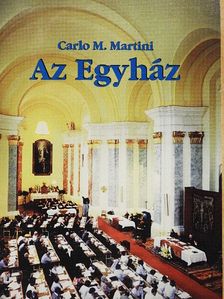 Carlo Maria Martini - Az Egyház [antikvár]
