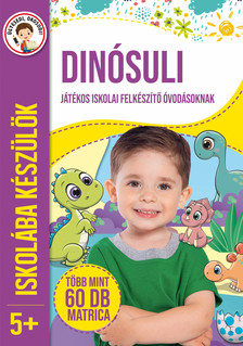 Dinósuli - Iskolába készülök