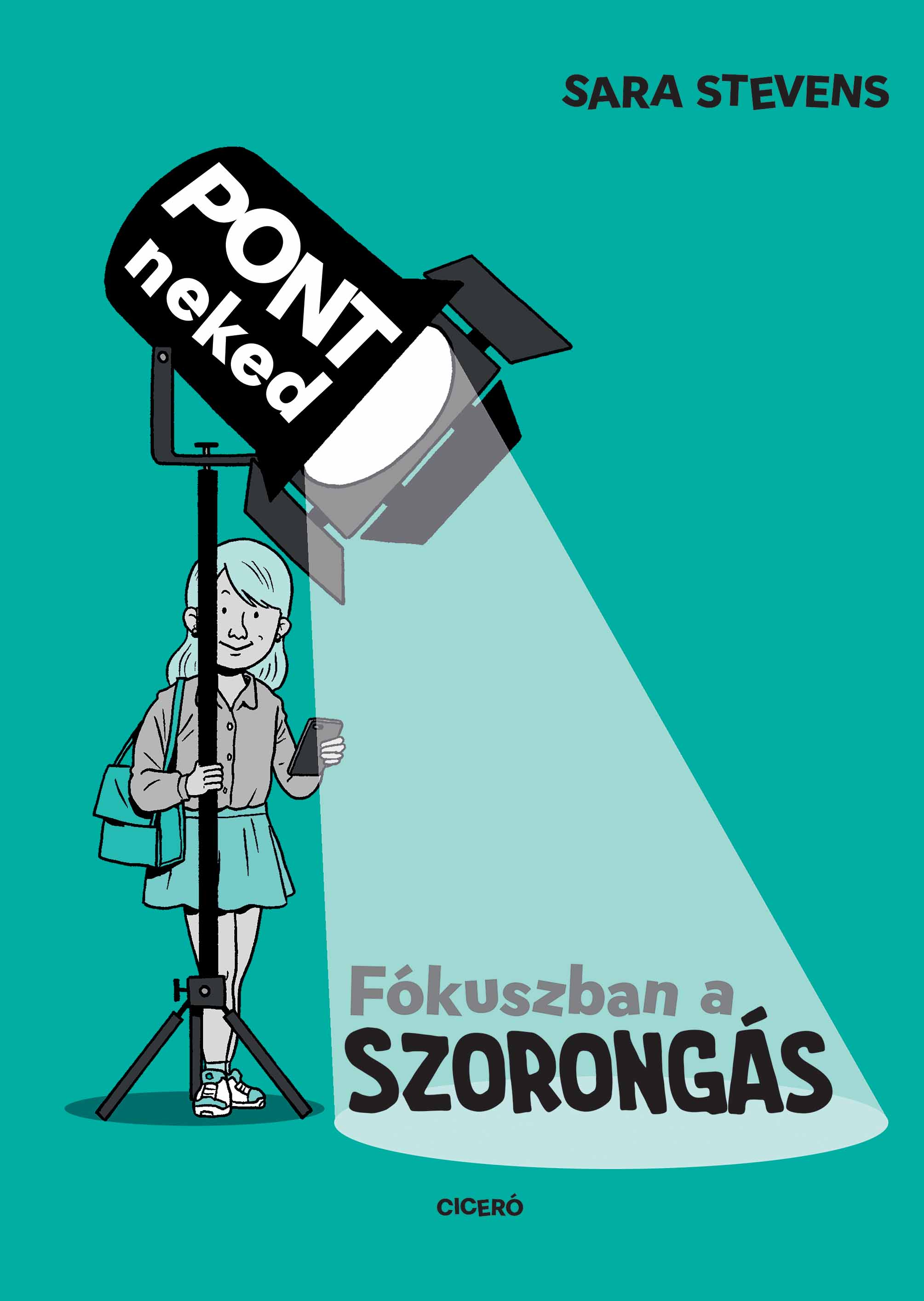 Sara Stevens - Fókuszban a szorongás