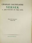 Charles Baudelaire - Versek a "Les Fleurs du Mal"-ból [antikvár]