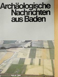 J. Oexle - Archäologische Nachrichten aus Baden 1984/Heft 33 [antikvár]