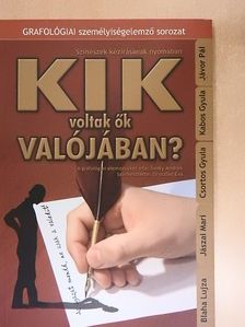 Soóky Andrea - Kik voltak ők valójában? [antikvár]
