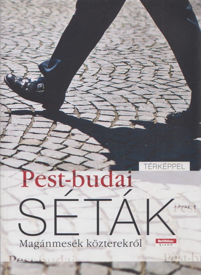 Halász Csilla - Pest-budai séták [antikvár]