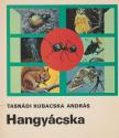 TASNÁDI KUBACSKA ANDRÁS - Hangyácska [antikvár]