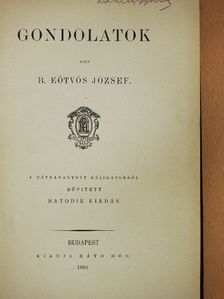 B. Eötvös József - Gondolatok [antikvár]
