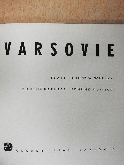 Juliusz W. Gomulicki - Varsovie [antikvár]