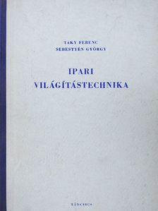 Sebestyén György - Ipari világítástechnika [antikvár]