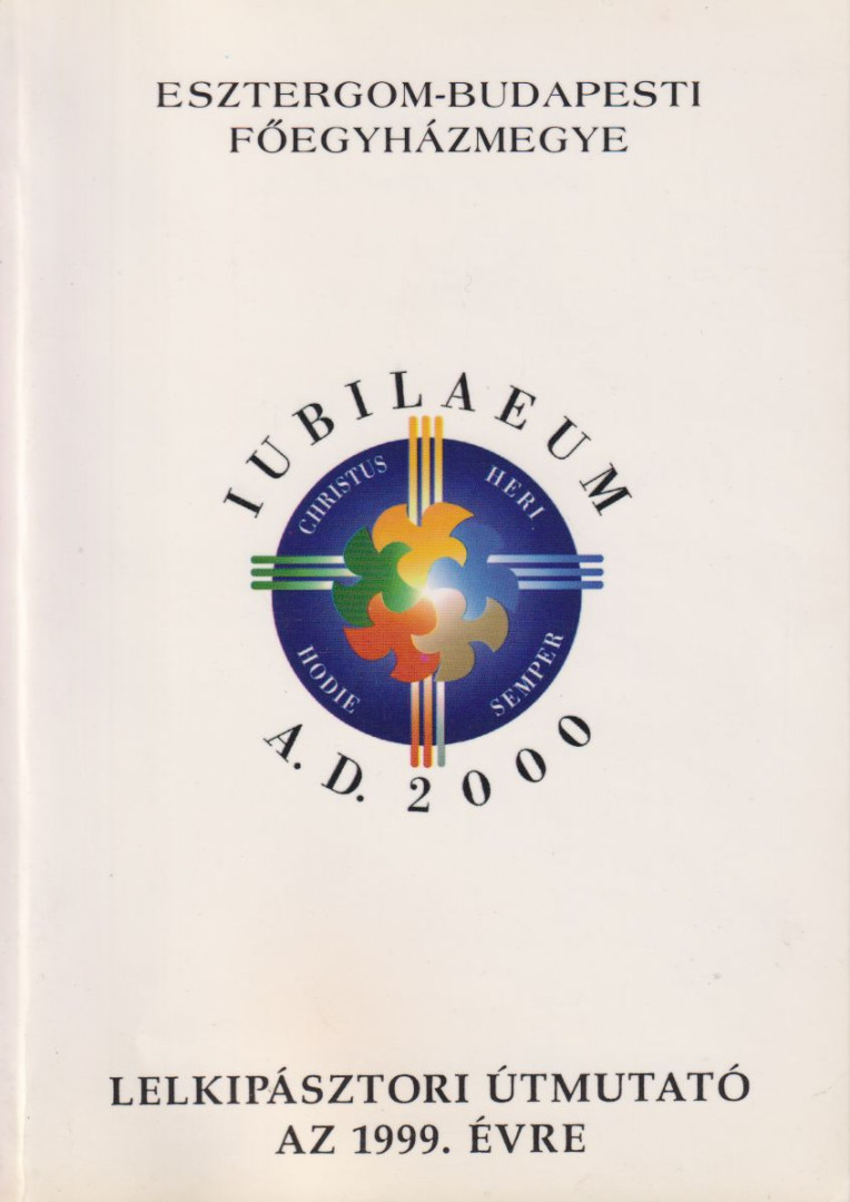 Lelkipásztori útmutató az 1999. évre [antikvár]