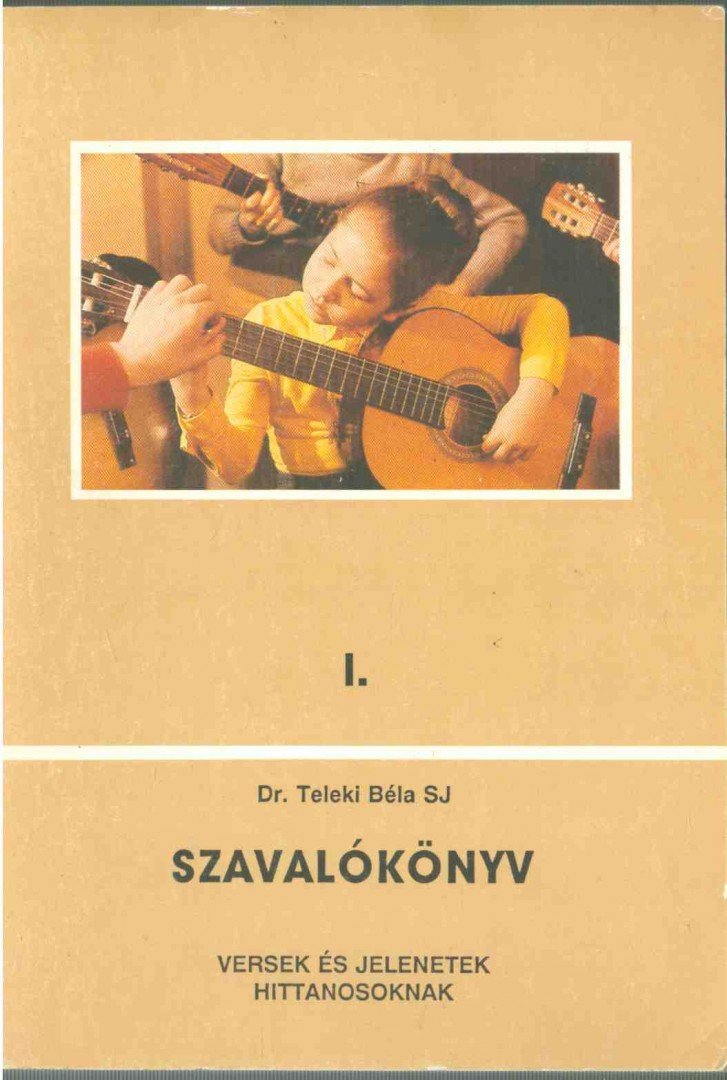 Teleki Béla - Szavalókönyv I. [antikvár]