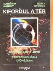 Egely György - Kifordul a tér [antikvár]
