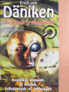 Erich von Däniken - Idegenek a világűrből [antikvár]