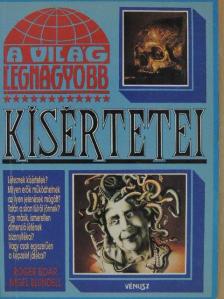 Nigel Blundell - A világ legnagyobb kísértetei [antikvár]
