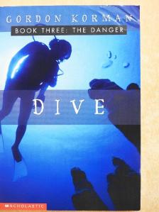 Gordon Korman - Dive 3. - The Danger [antikvár]