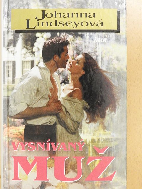 Johanna Lindsey - Vysnívany Muz [antikvár]