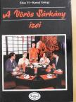 Kassai György - A Vörös Sárkány ízei [antikvár]