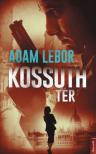 Adam LeBor - Kossuth tér [antikvár]