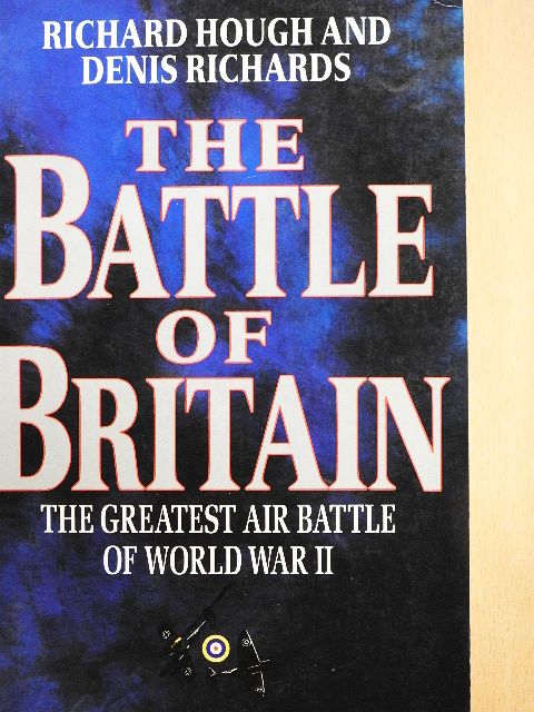 Denis Richards - The Battle of Britain [antikvár]