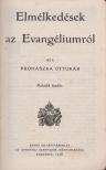 Prohászka Ottokár - Elmélkedések az Evangéliumról [antikvár]