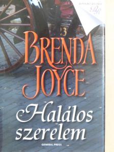 Brenda Joyce - Halálos szerelem [antikvár]