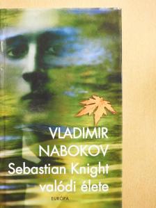 Vladimir Nabokov - Sebastian Knight valódi élete [antikvár]