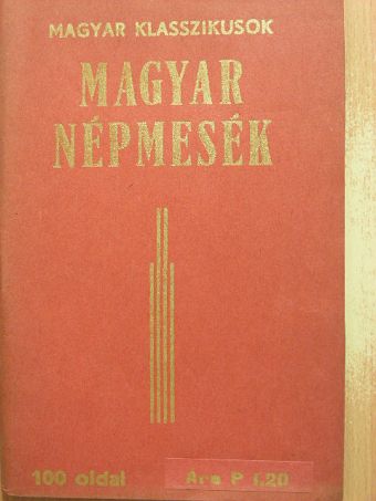 Magyar népmesék [antikvár]
