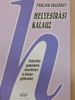 Balázs Géza - Helyesírási kalauz [antikvár]
