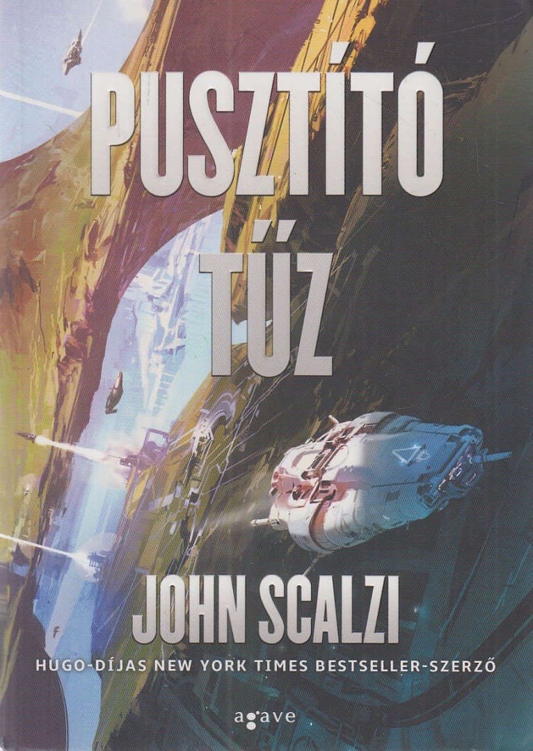 John Scalzi - Pusztító tűz [antikvár]