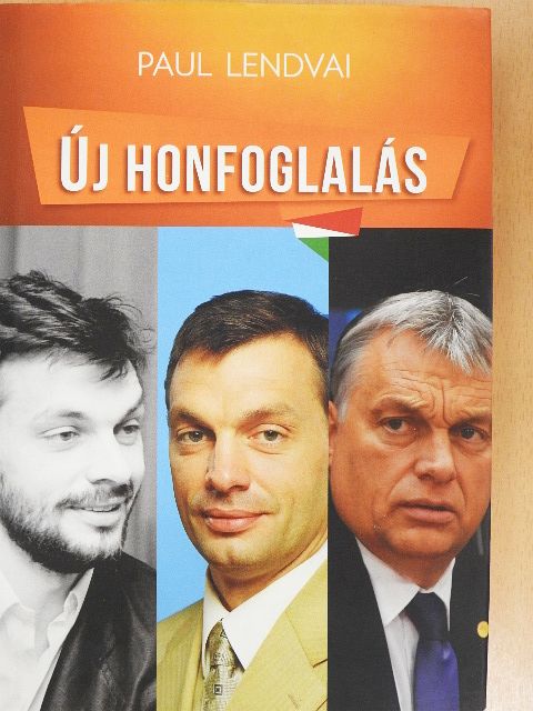 Lendvai Pál - Új honfoglalás [antikvár]