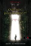 Demi Kirschner - Öld meg Jana Robinst! - PUHA BORÍTÓS