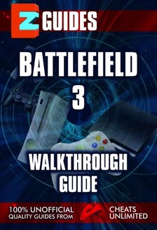 Mistress The Cheat - Battlefield 3 - Walkthrough guide [eKönyv: epub, mobi]