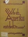 Boni de Castellane - Wie ich Amerika entdeckte [antikvár]