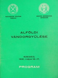A Magyar Geofizikusok Egyesülete és a Magyarhoni Földtani Társulat alföldi vándorgyűlése [antikvár]