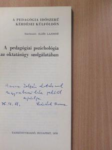 A. Kossakowski - A pedagógiai pszichológia az oktatásügy szolgálatában (dedikált példány) [antikvár]