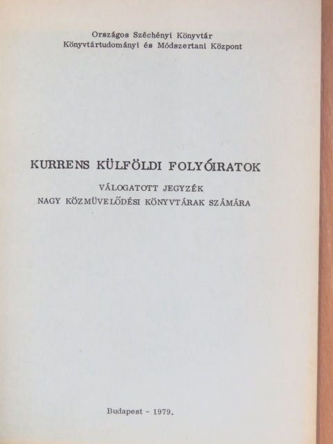 Kurrens külföldi folyóiratok [antikvár]